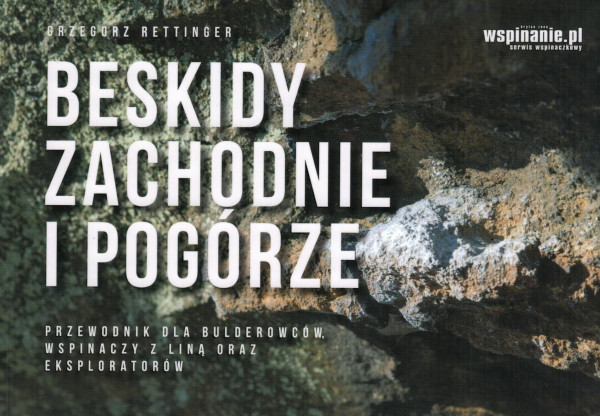 bouldering- and climbing guidebook Beskidy Zachodnie i Pogórze