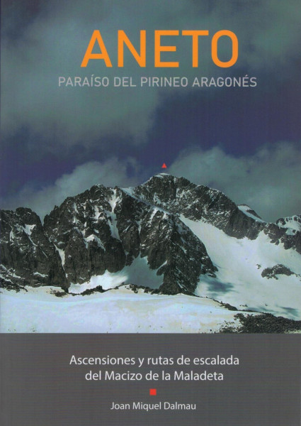 climbing guidebook Aneto. Paraíso del Pirineo Aragonés