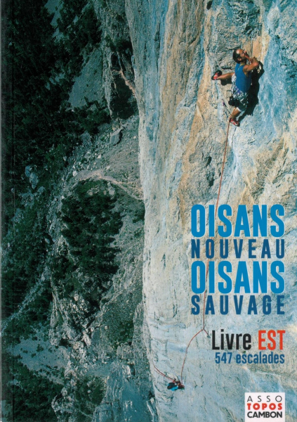 climbing guidebook Oisans Nouveau, Oisans Sauvage Livre Est