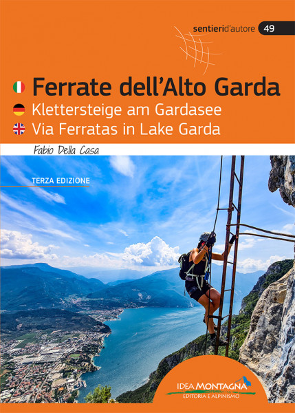 Ferrate dell'Alto Garda - Via Ferratas in Lake Garda