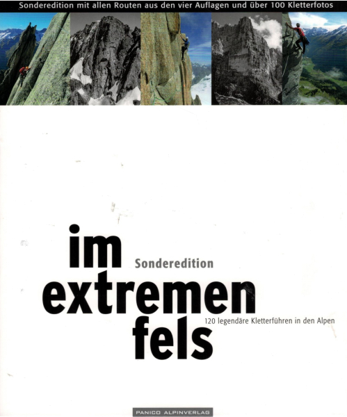 Special edition in extreme rock - 120 legendary climbing routes in the Alps