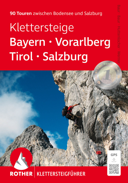 Via ferratas Bavaria, Vorarlberg, Tirol, Salzburg