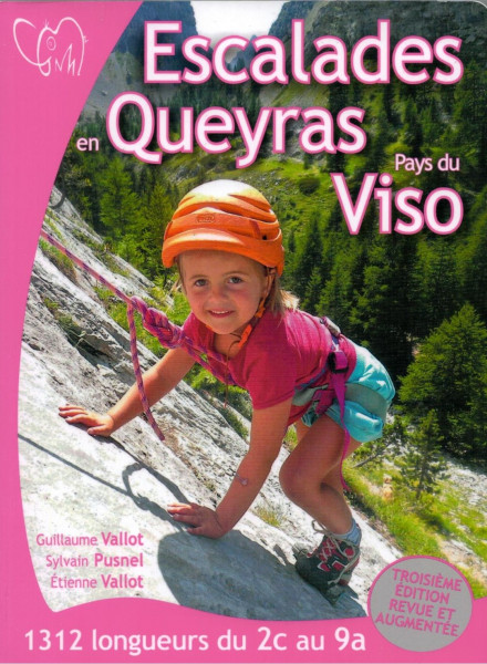 Escalades en Queyras - Pays du Viso