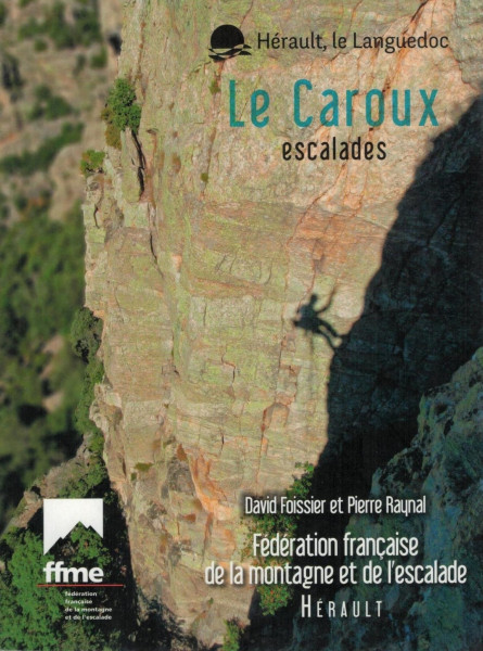 Le Caroux escalades - old edition