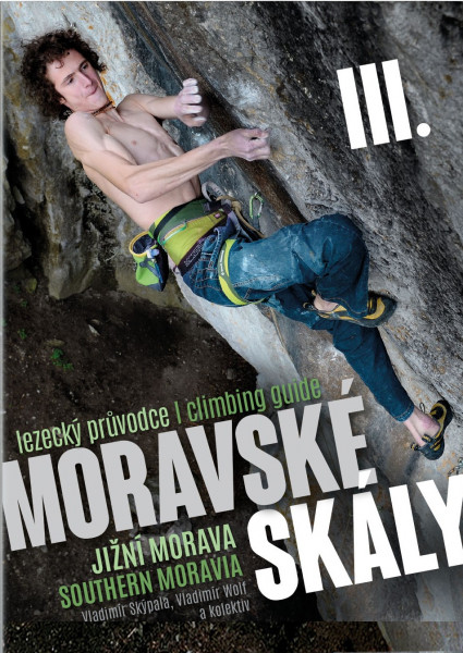 climbing guidebook Moravské Skály III.