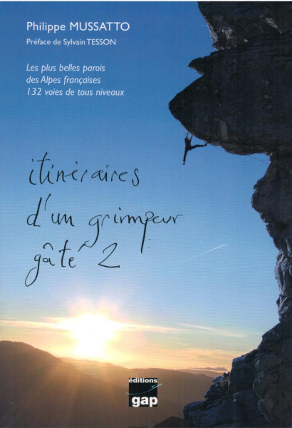 climbing guidebook Itinéraires d’un grimpeur gâté 2