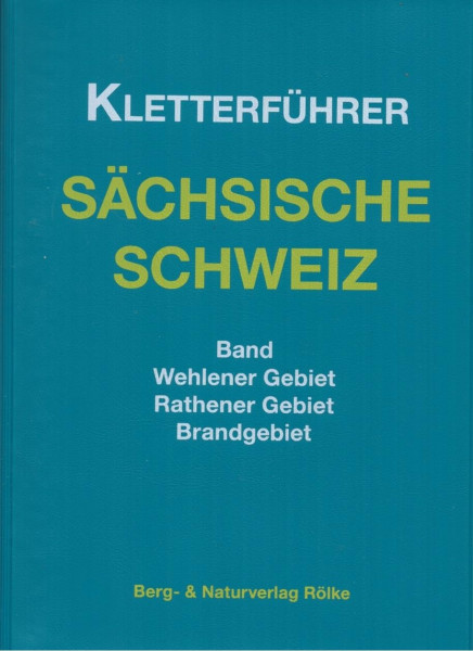 climbing guidebook Wehlen, Rathen und Brandgebiet