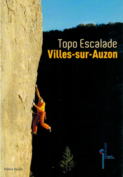climbing guidebook Topo Escalade Villes-sur-Auzon