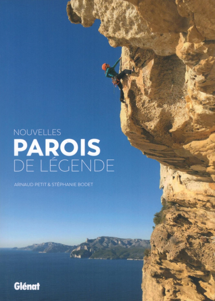 climbing guidebook Nouvelles parois de légende