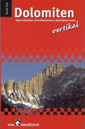 Dolomiten vertikal - Band Süd