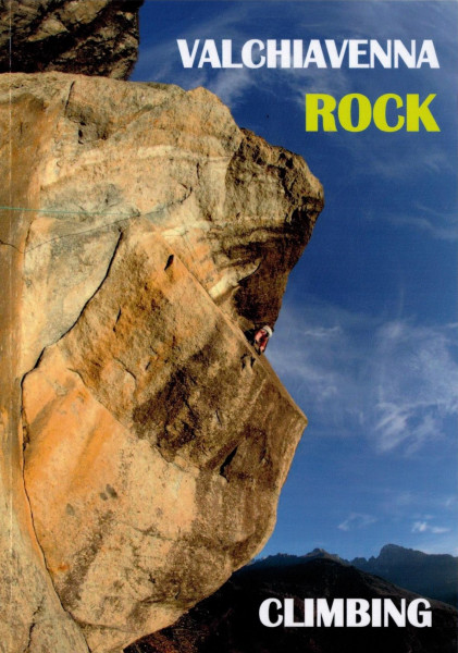 Valchiavenna Rock climbing - special price - old edition 2017