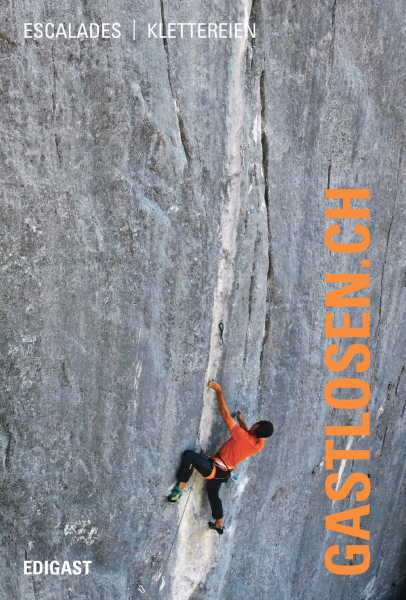climbing guidebook Escalades / Klettereien Gastlosen