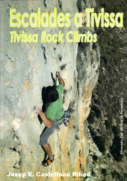 Tivissa Rock Climbs - special price - edition 2013