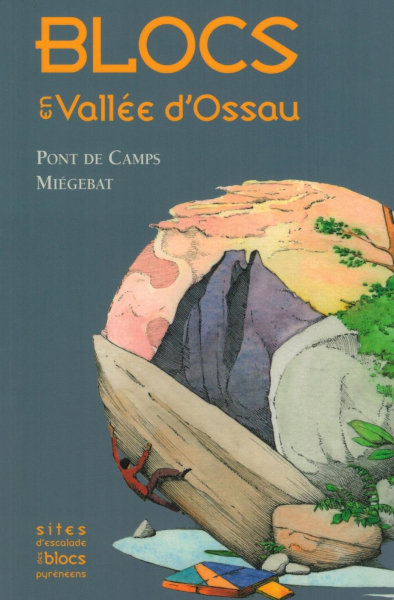 bouldering guidebook Blocs en Vallée d´Ossau