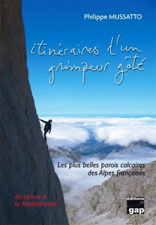 climbing guidebook Itinéraires d’un grimpeur gâté