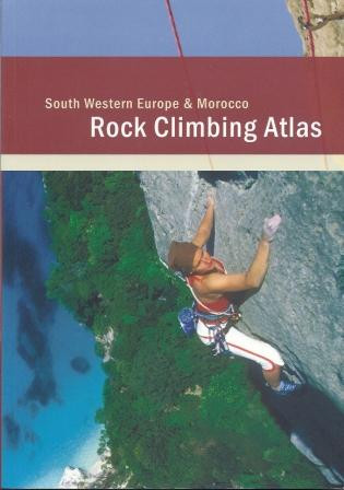 Rock Climbing Atlas - Morocco and South West Europe