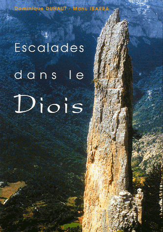 Escalades dans le Diois - special price - old edtion 2012