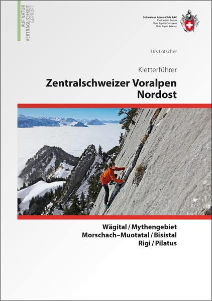 climbing guidebook climbing Zentralschweizer Voralpen Nordost - special price - edition 2014