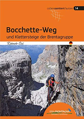 The Bochette Way