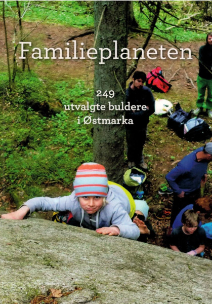 bouldering guidebook Familieplaneten 249 utvalgte buldere i Østmarka