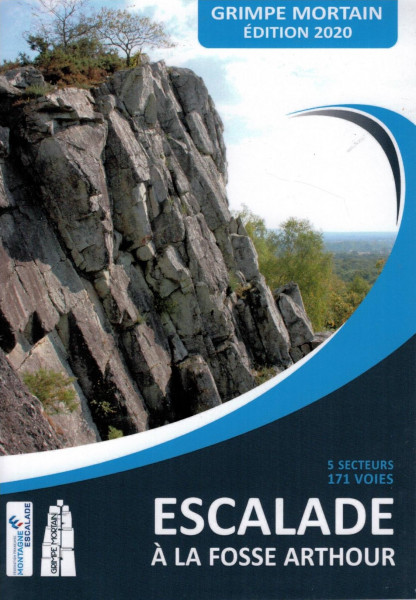 climbing guidebook Escalade à la Fosse Arthour