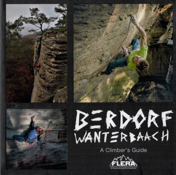 climbing guidebook Berdorf Wanterbaach / Audun le Tiche