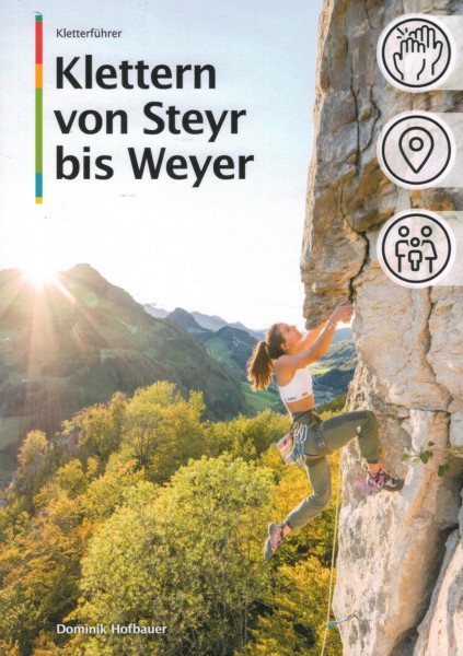 climbing guidebook Klettern von Steyr bis Weyer