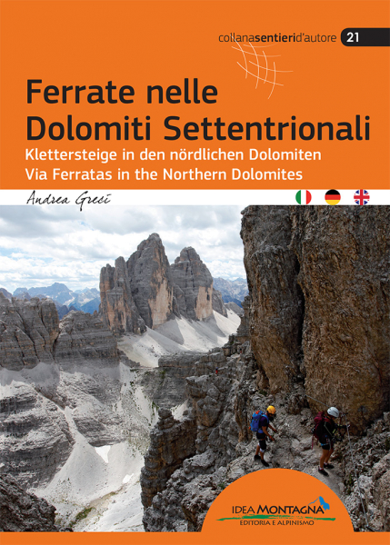 Via Ferratas in the Northern Dolomites