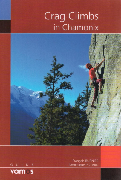 climbing guidebook Crag Climbs in Chamonix