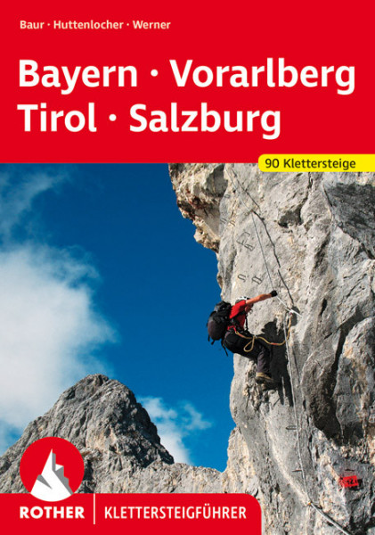 Via ferratas Bavaria, Vorarlberg, Tirol, Salzburg