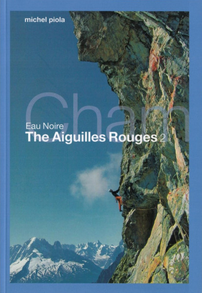 climbing guidebook Eau Noire Les Aiguilles Rouges 2